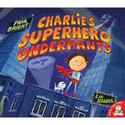 Charlies superhero underpants