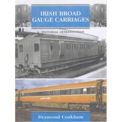 Irish broad gauge carriages