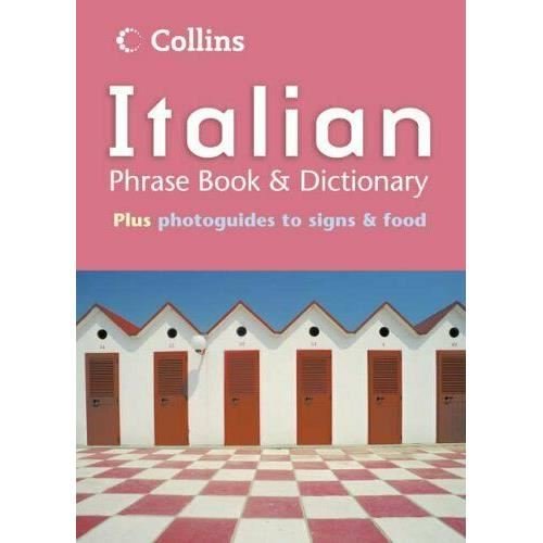 Italian phrase book and dictionary (collins)