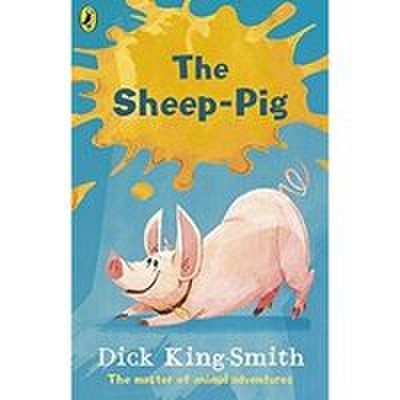 King-smith: the sheep pig