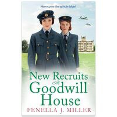 New recruits at goodwill house