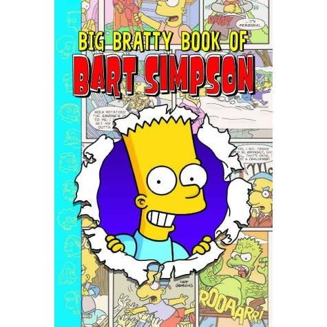 Simpsons comics presents : the big bratty book of bart 