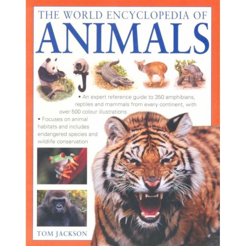 The world encyclopedia of animals