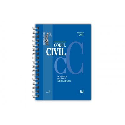 Codul civil septembrie 2021 - editie spiralata tiparita pe hartie alba - dan lupascu