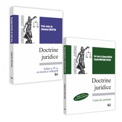 Doctrine juridice - curs si caiet de seminar - editia a 9-a - simona cristea claudiu munteanu-jipescu