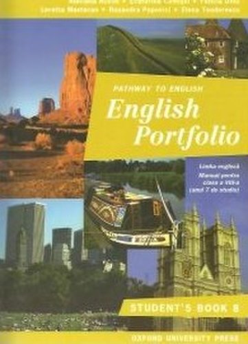 English portfolio student s book 8. manual de limba engleza pentru clasa a 8-a - alaviana achim