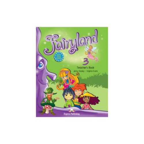 Fairyland 3, teacher's book, manualul profesorului, curs de limba engleza pentru clasa iii-a - virginia evans