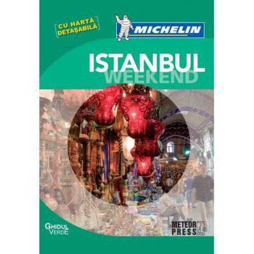 Meteor Publishing Istanbul weekend. ghid de calatorie michelin