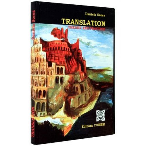 Coresi Translation theory and practice - daniela sorea
