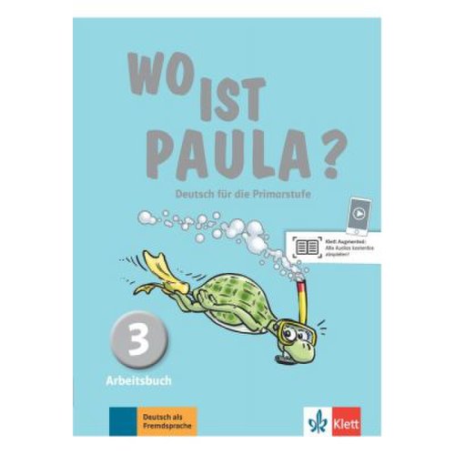 Wo ist paula? 3, arbeitsbuch mit cd-rom (mp3-audios) - ernst endt