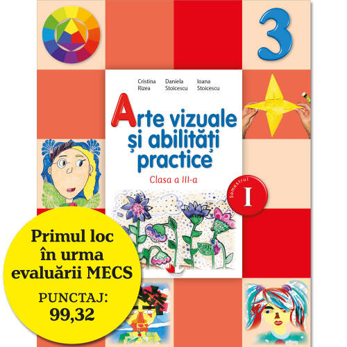 Arte vizuale și abilități practice. manual. clasa a iii-a (semestrul i) (conține cd)