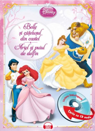 Belle și cățelușul din castel. ariel și puiul de delfin (carte + cd)