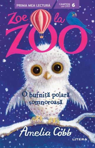 Litera Zoe la zoo. o bufnita polara somnoroasa (nivelul 6)