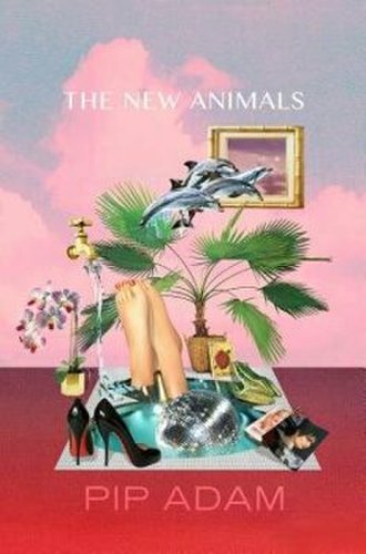 Victoria University Press The new animals, paperback/pip adam